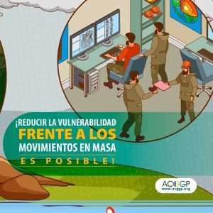 Reducir la vulnerabilidad frente a los movimientos en masa es posible